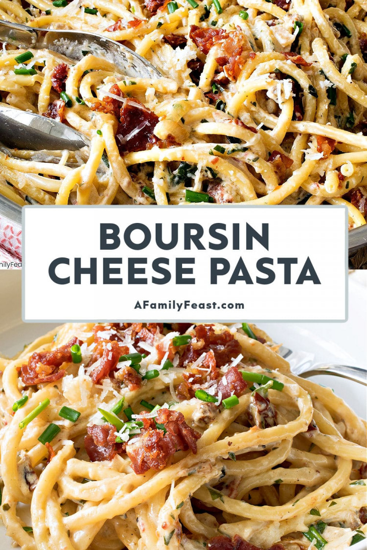 Boursin Cheese Pasta A Family Feast®