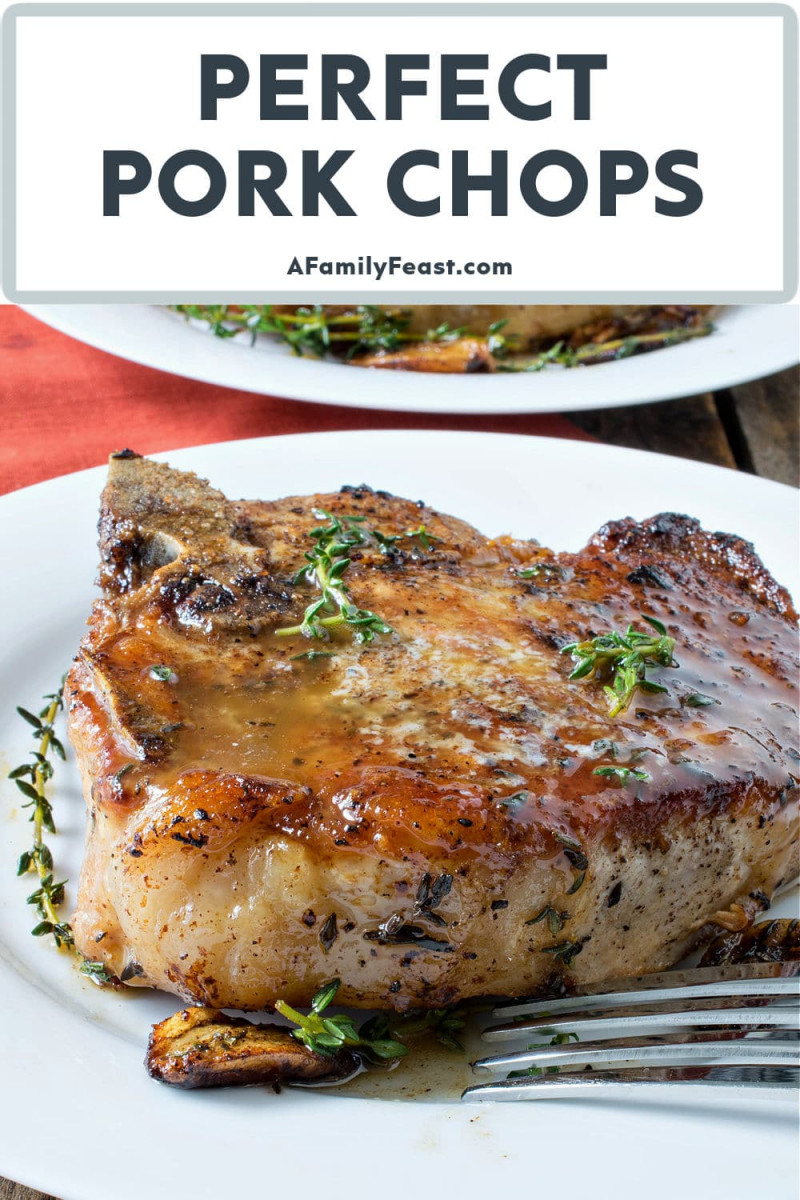 Perfect Pork Chops - A Family Feast®