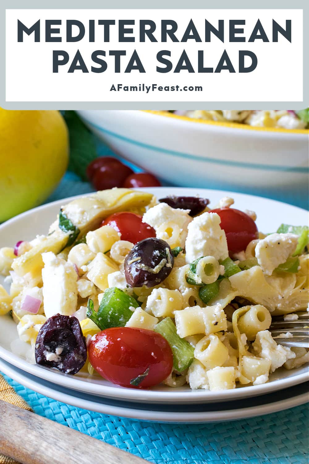 Mediterranean Pasta Salad - A Family Feast