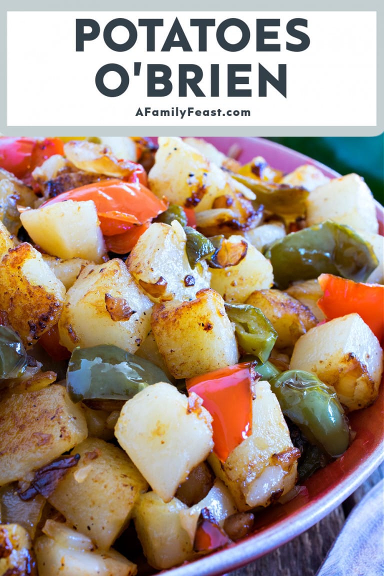 Potatoes O’Brien A Family Feast®