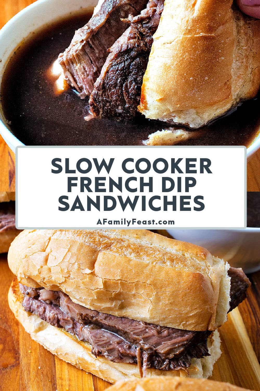Slow Cooker French Dip Sandwiches - A Family Feast
