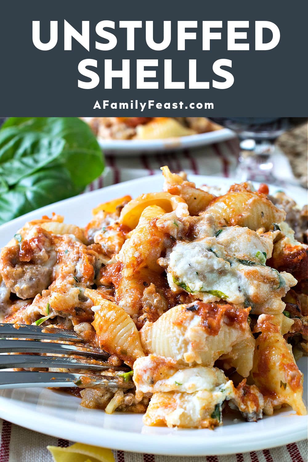 Unstuffed Shells - A Family Feast