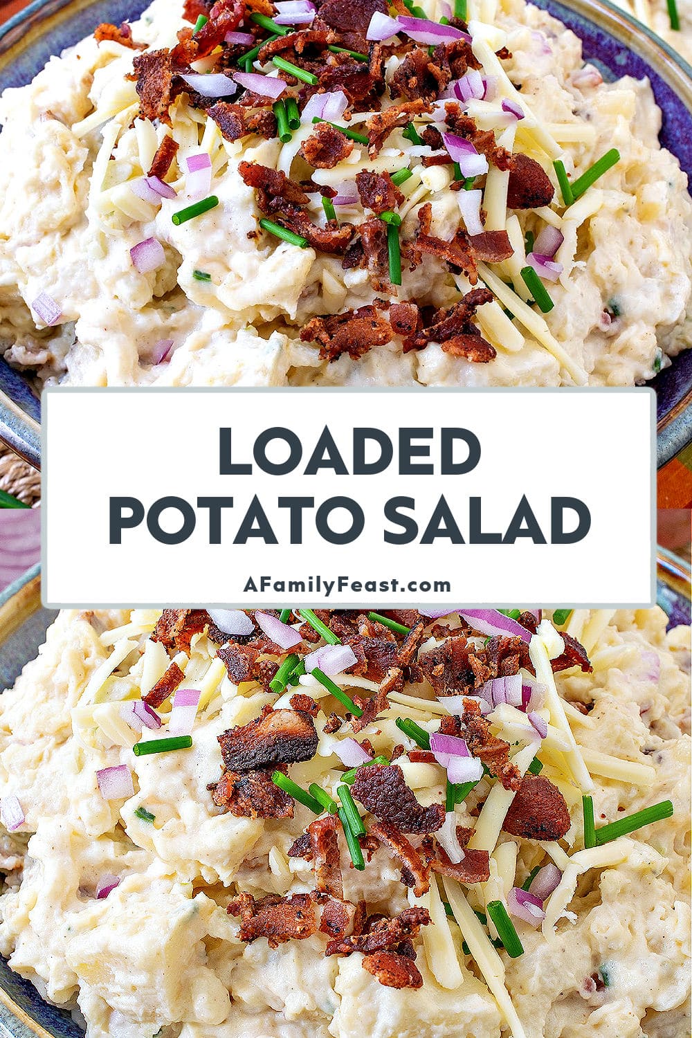 Loaded Potato Salad - A Family Feast