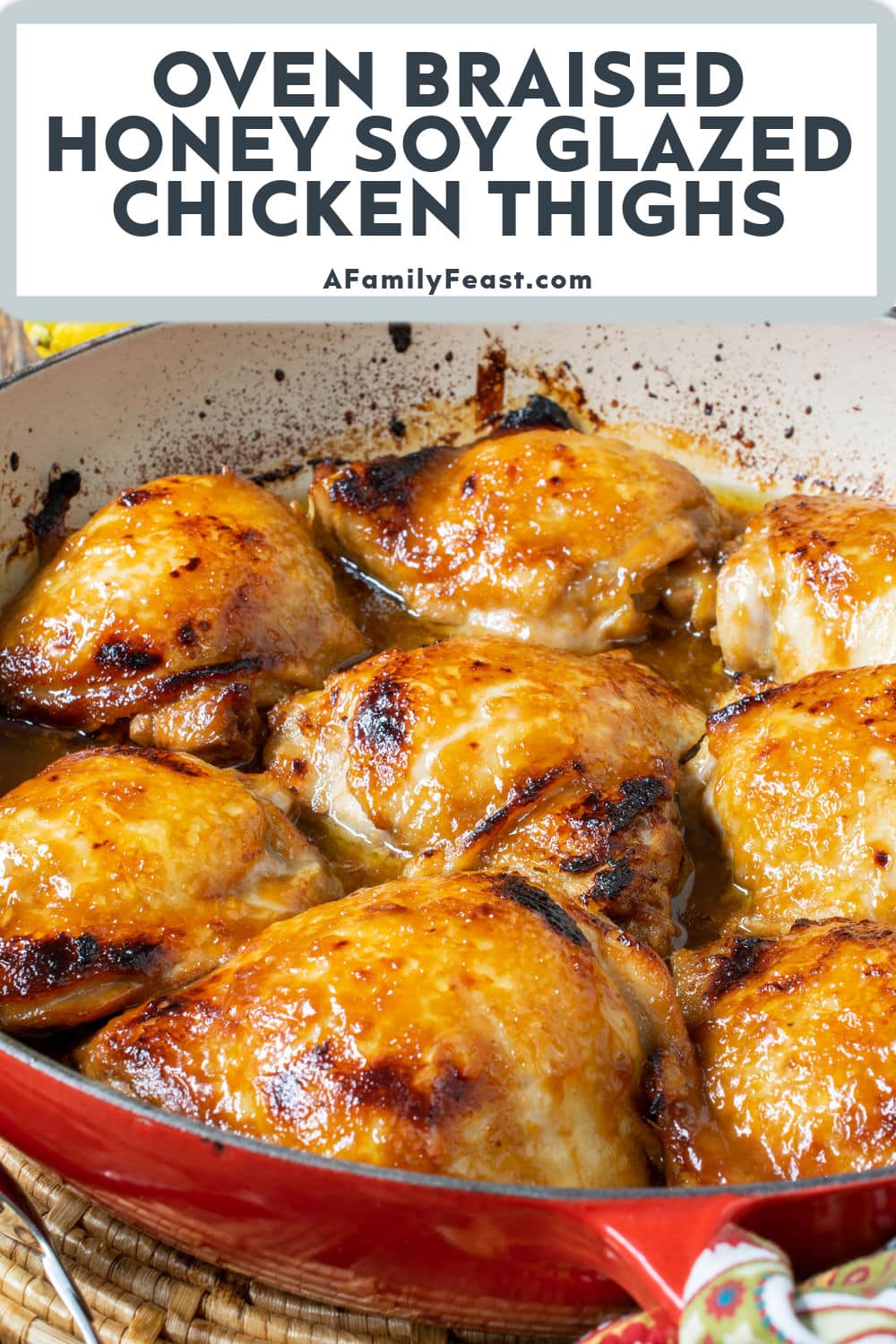 Oven Braised Honey Soy Chicken Thighs - A Family Feast