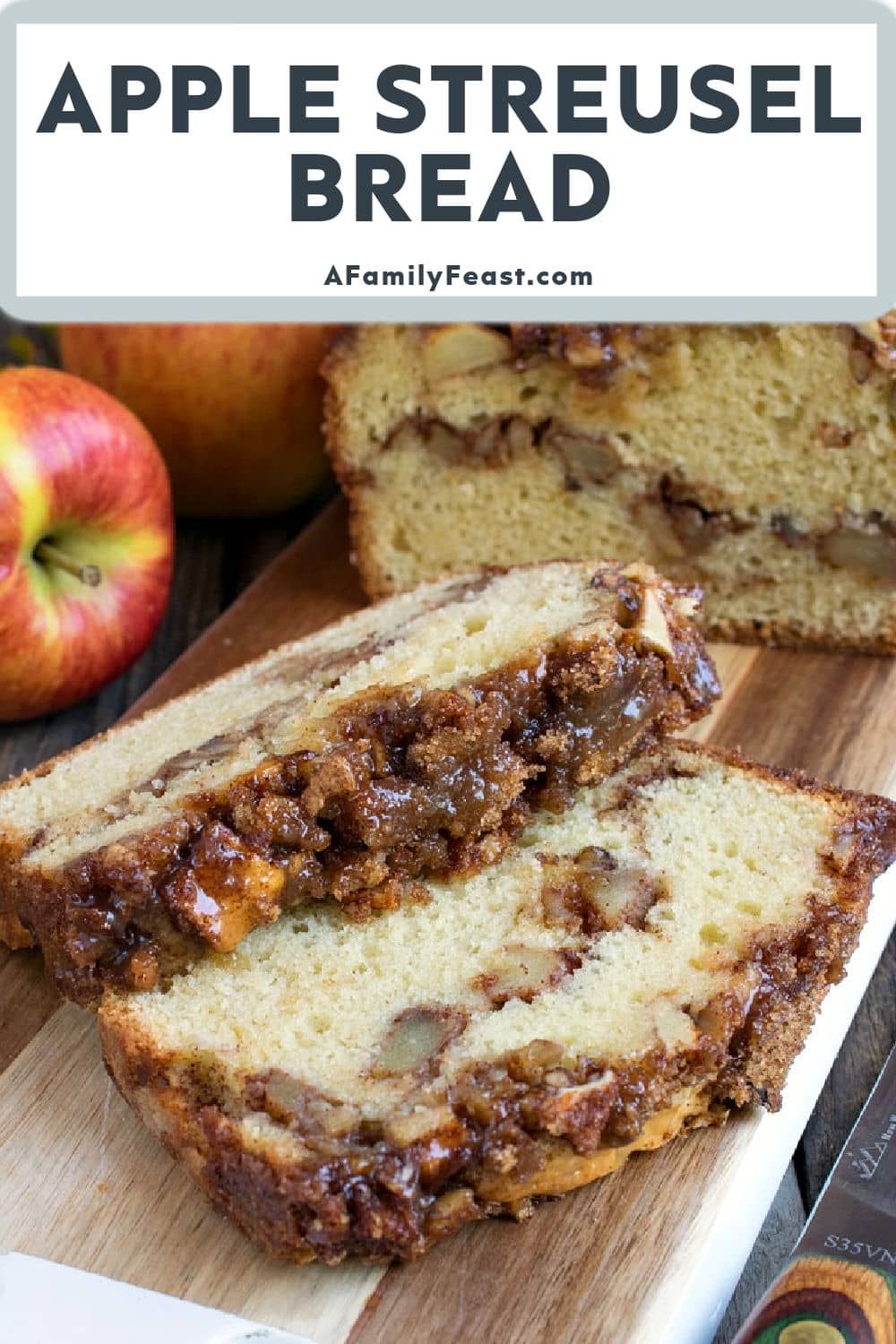 Apple Streusel Bread - A Family Feast
