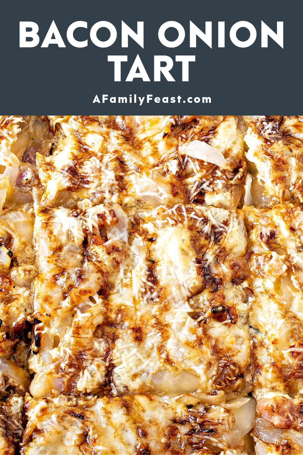 Bacon Onion Tart - A Family Feast
