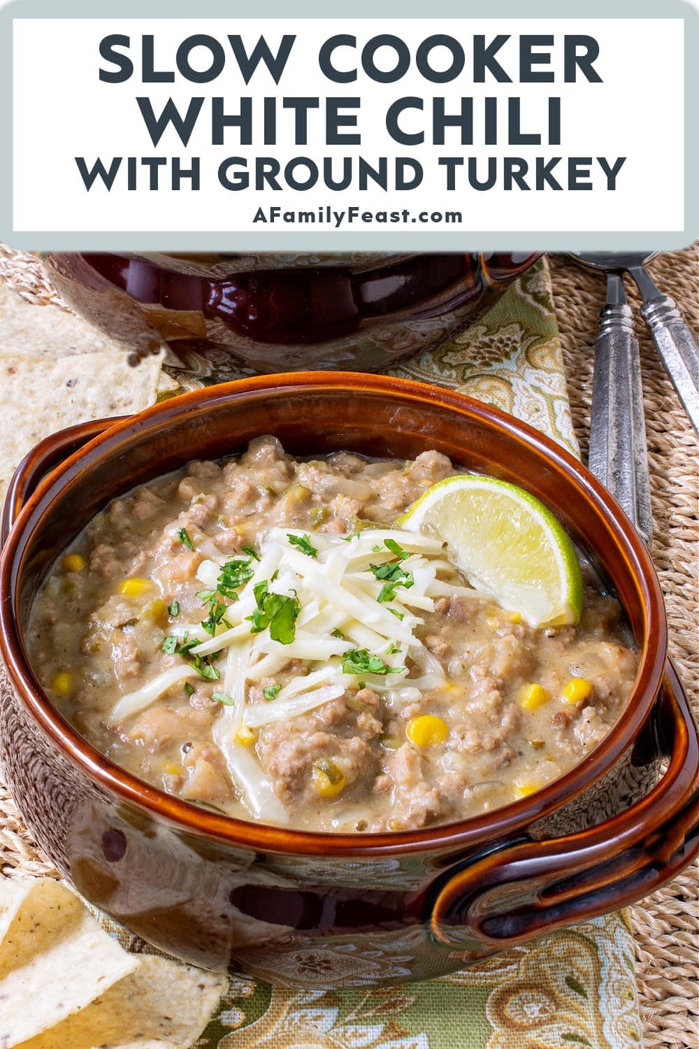 Slow Cooker White Chili with Ground Turkey - A Family Feast