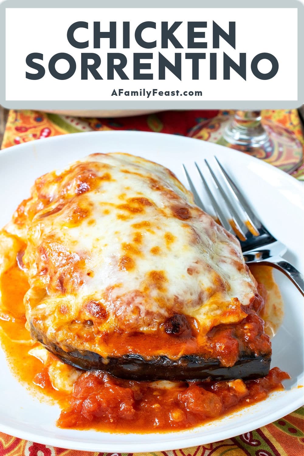 Chicken Sorrentino - A Family Feast