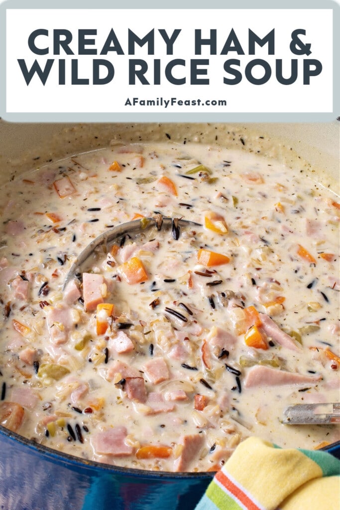 Creamy Ham and Wild Rice Soup - A Family Feast