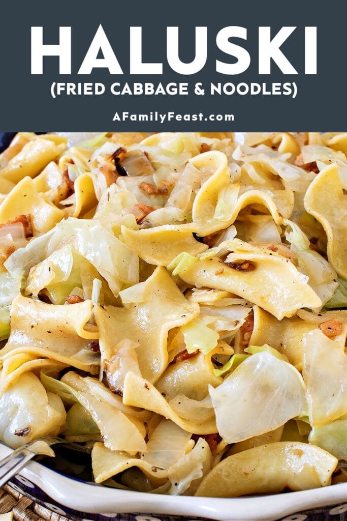 Haluski Fried Cabbage and Noodles - A Family Feast