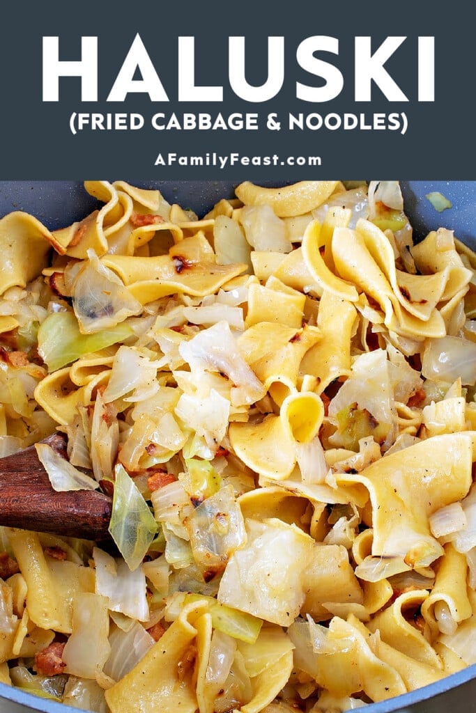 Haluski Fried Cabbage and Noodles - A Family Feast