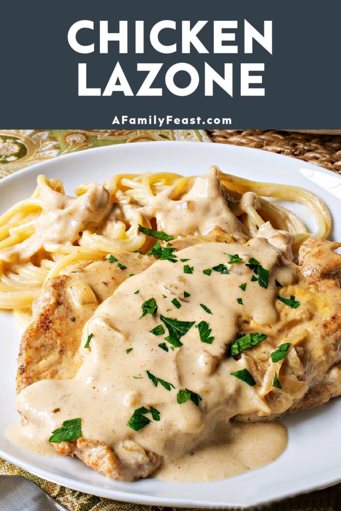 Chicken Lazone - A Family Feast