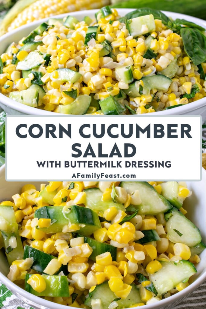Corn Cucumber Salad Buttermilk Dressing - A Family Feast