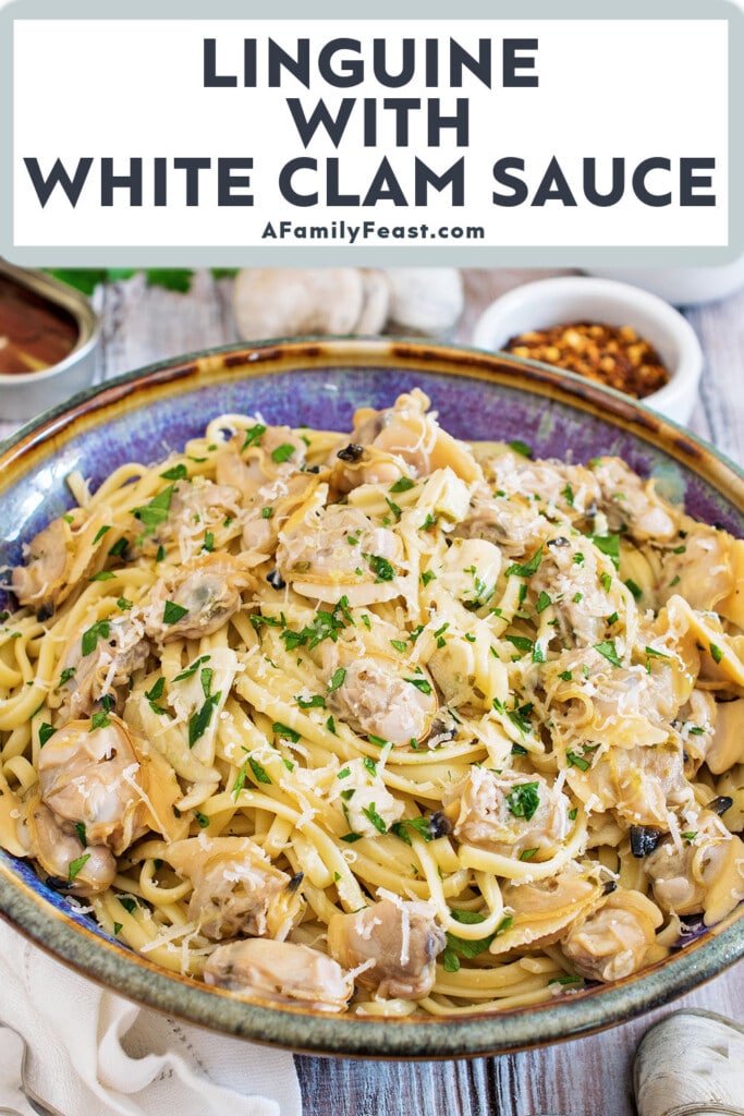 Linguine with White Clam Sauce - A Family Feast