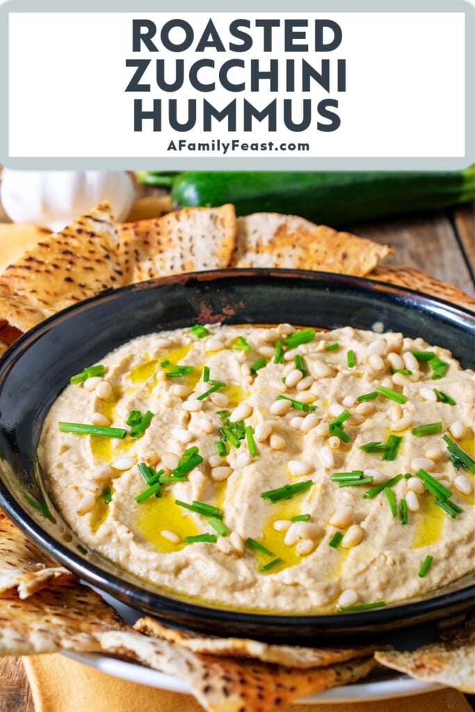 Roasted Zucchini Hummus - A Family Feast