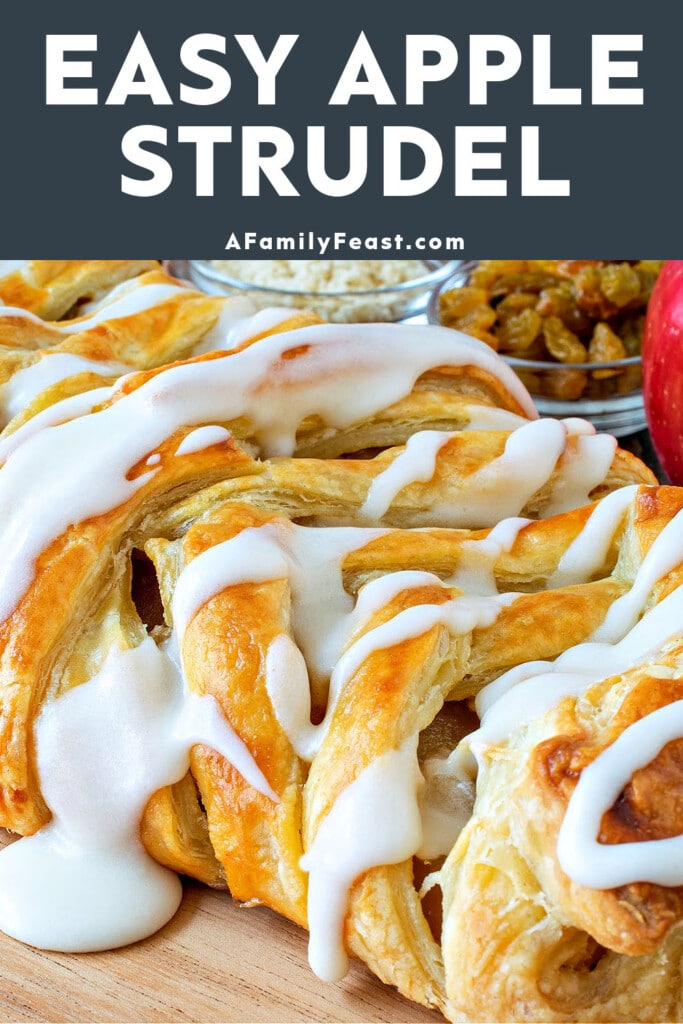 Easy Apple Streudel - A Family Feast