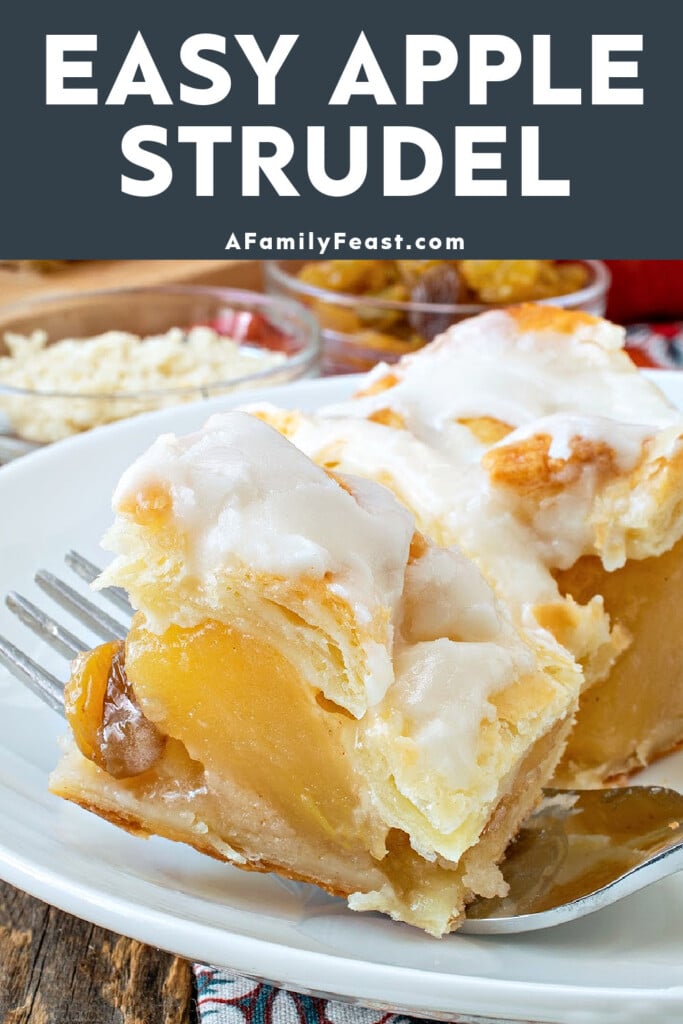 Easy Apple Streudel - A Family Feast