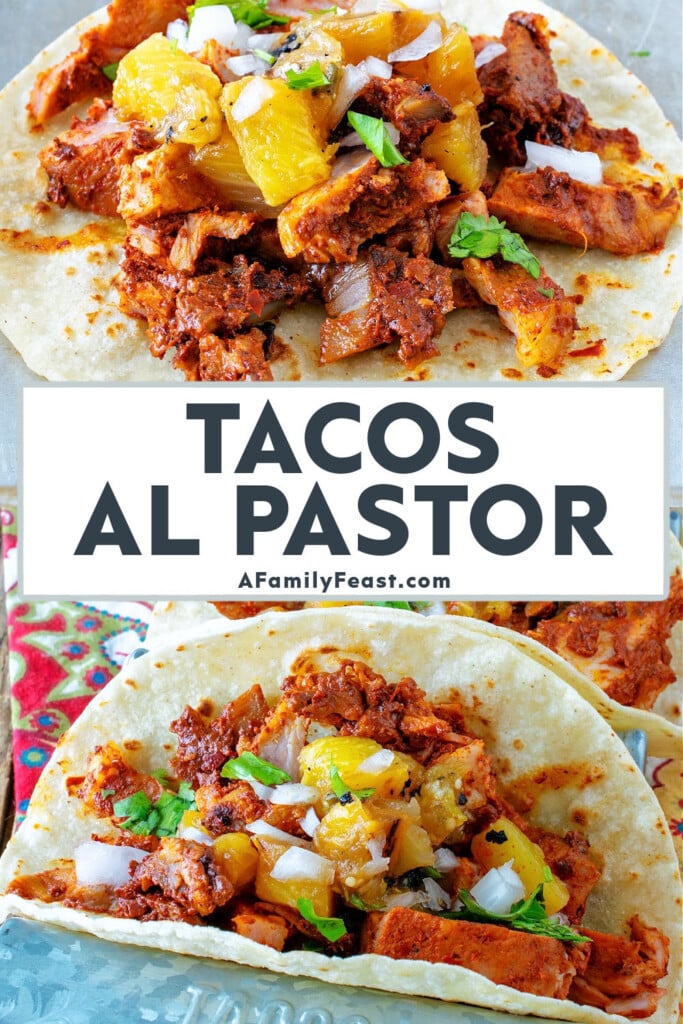Tacos Al Pastor - A Family Feast
