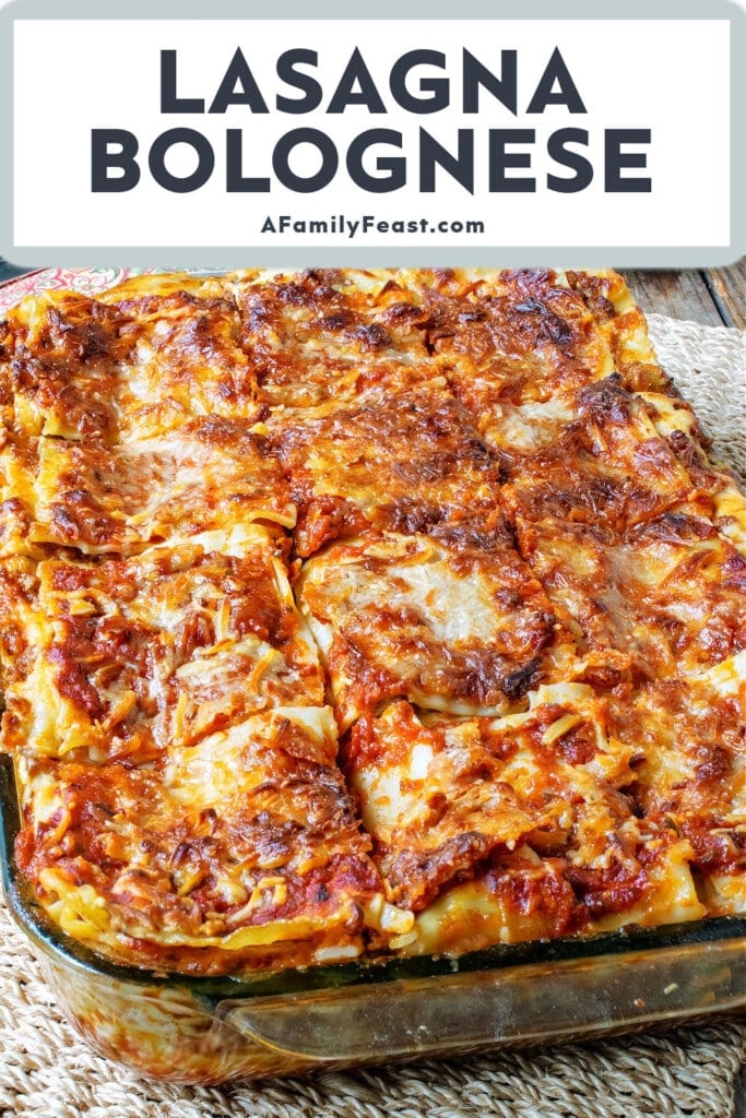 Lasagna Bolognese - A Family Feast