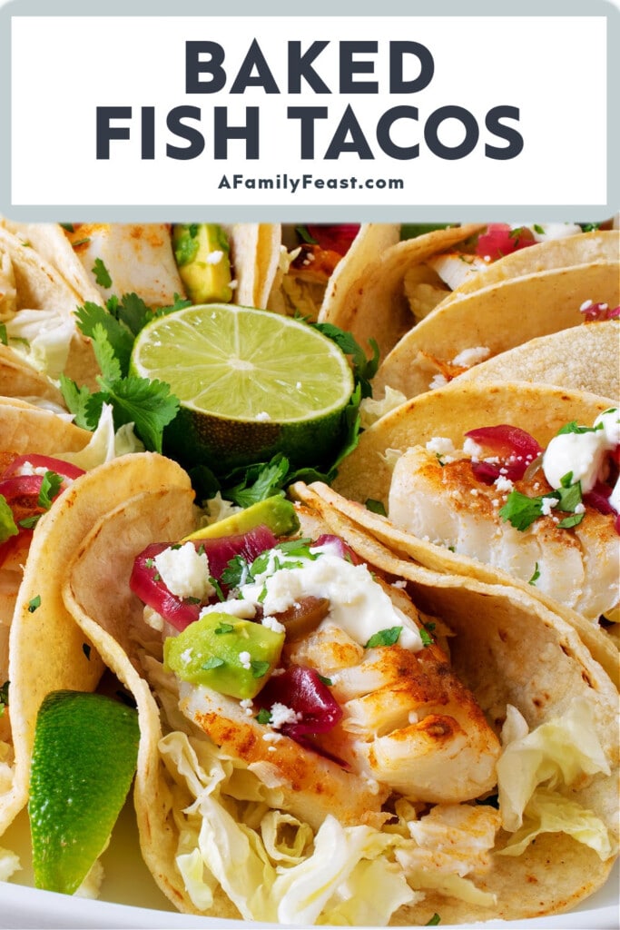 Baked Fish Tacos - A Family Feast
