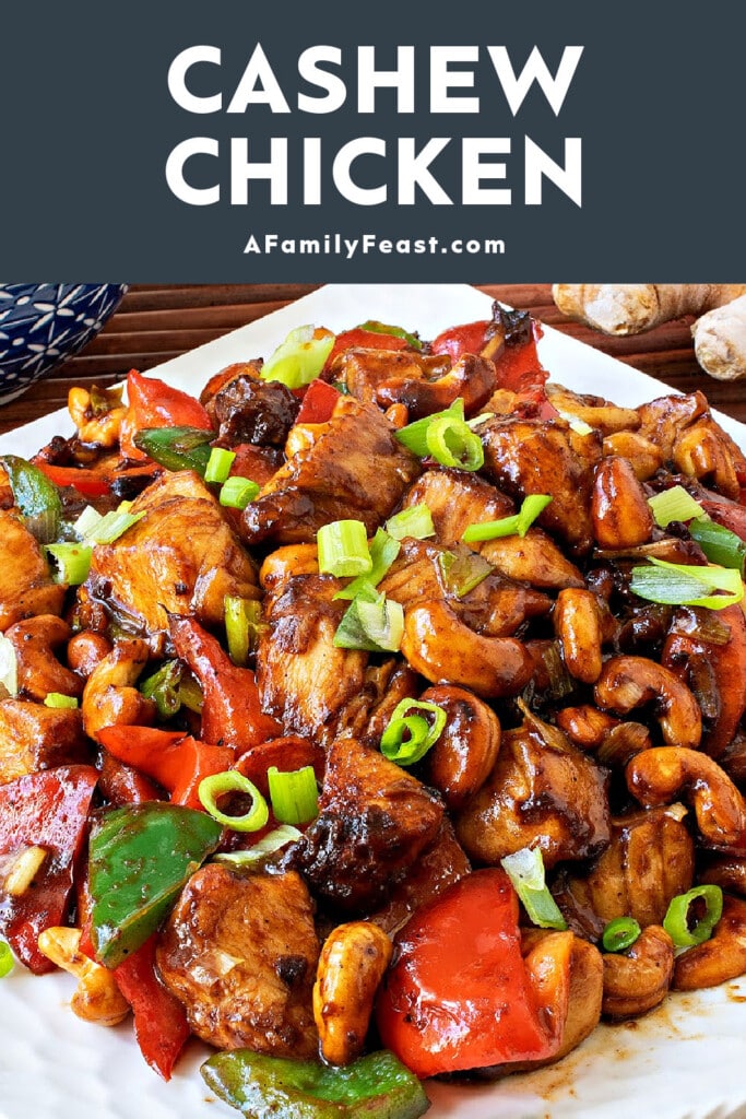 Cashew Chicken - A Family Feast