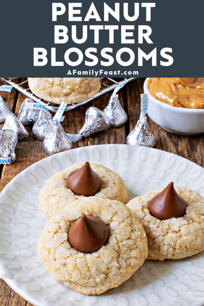 Peanut Butter Blossoms - A Family Feast