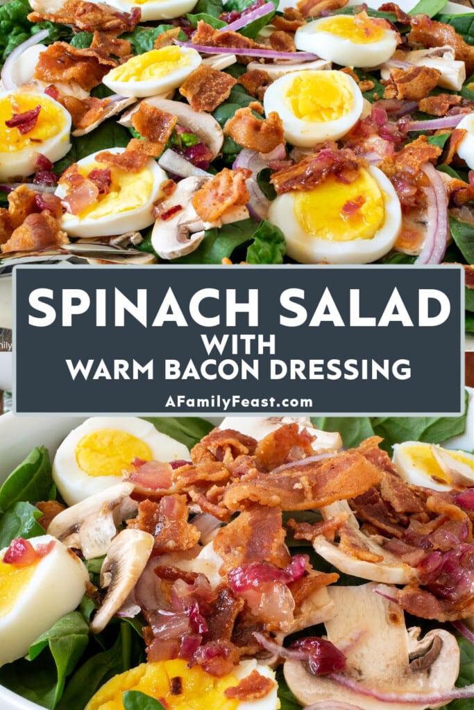 Spinach Salad Warm Bacon Dressing - A Family Feast