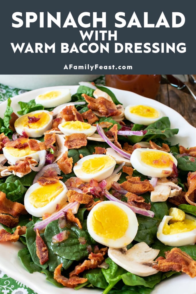 Spinach Salad Warm Bacon Dressing - A Family Feast