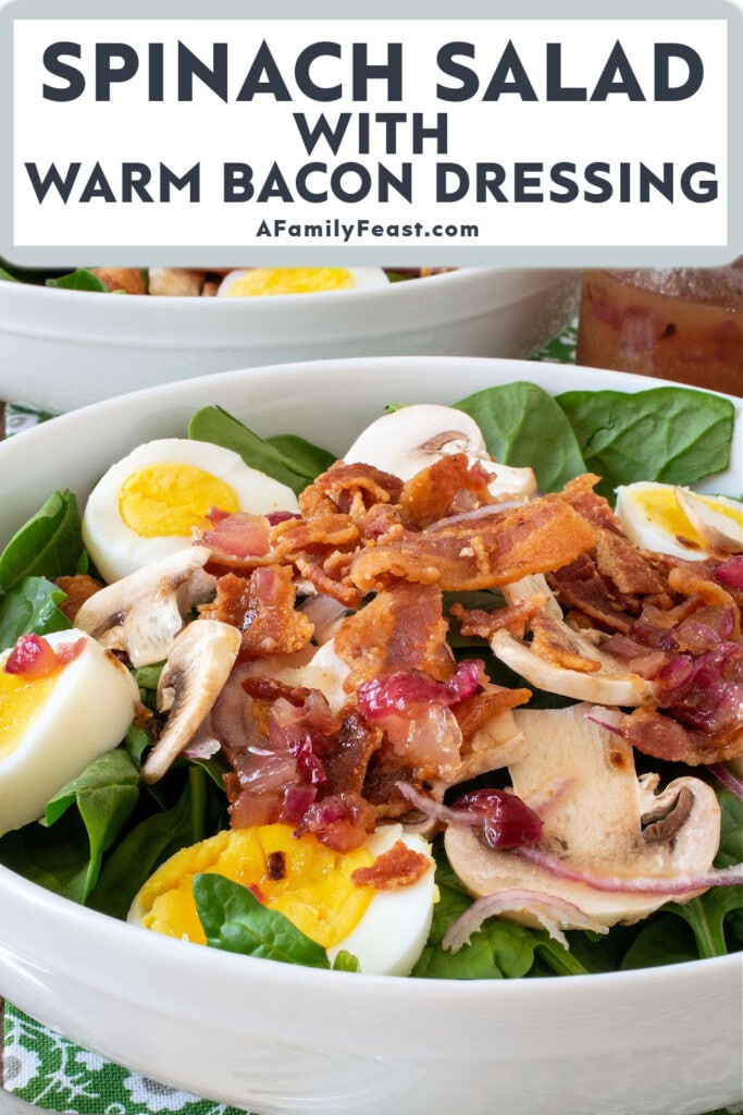 Spinach Salad Warm Bacon Dressing - A Family Feast