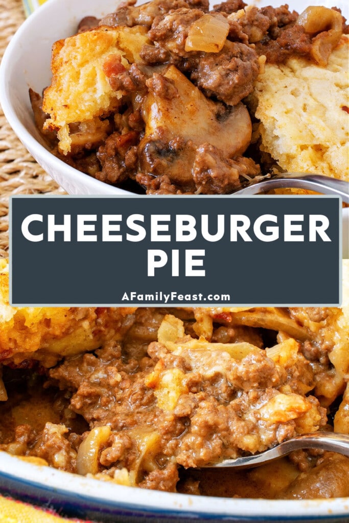 Cheeseburger Pie - A Family Feast