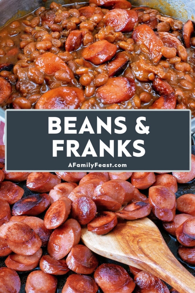 Beans and Franks - A Family Feast