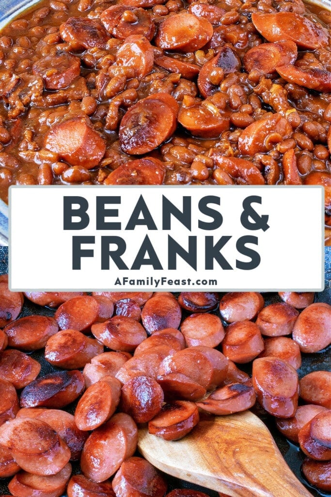 Beans and Franks - A Family Feast