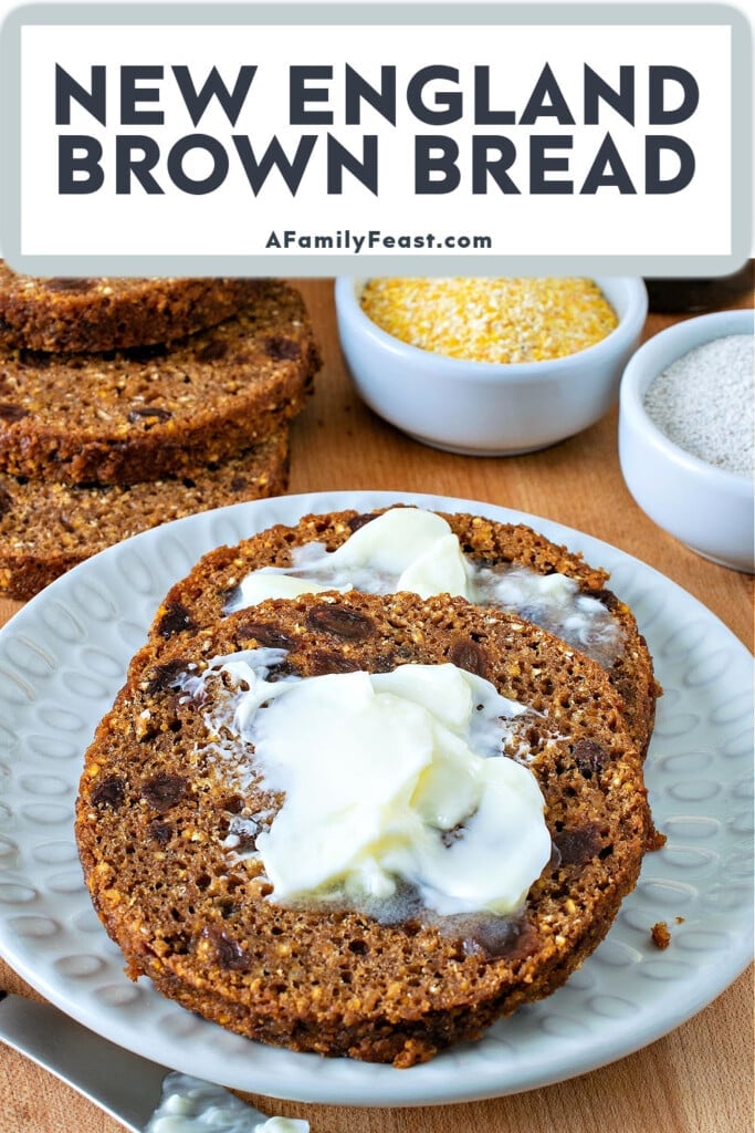 New England Brown Bread - A Family Feast