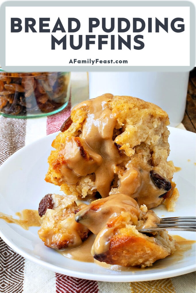 Bread Pudding Muffins - A Family Feast