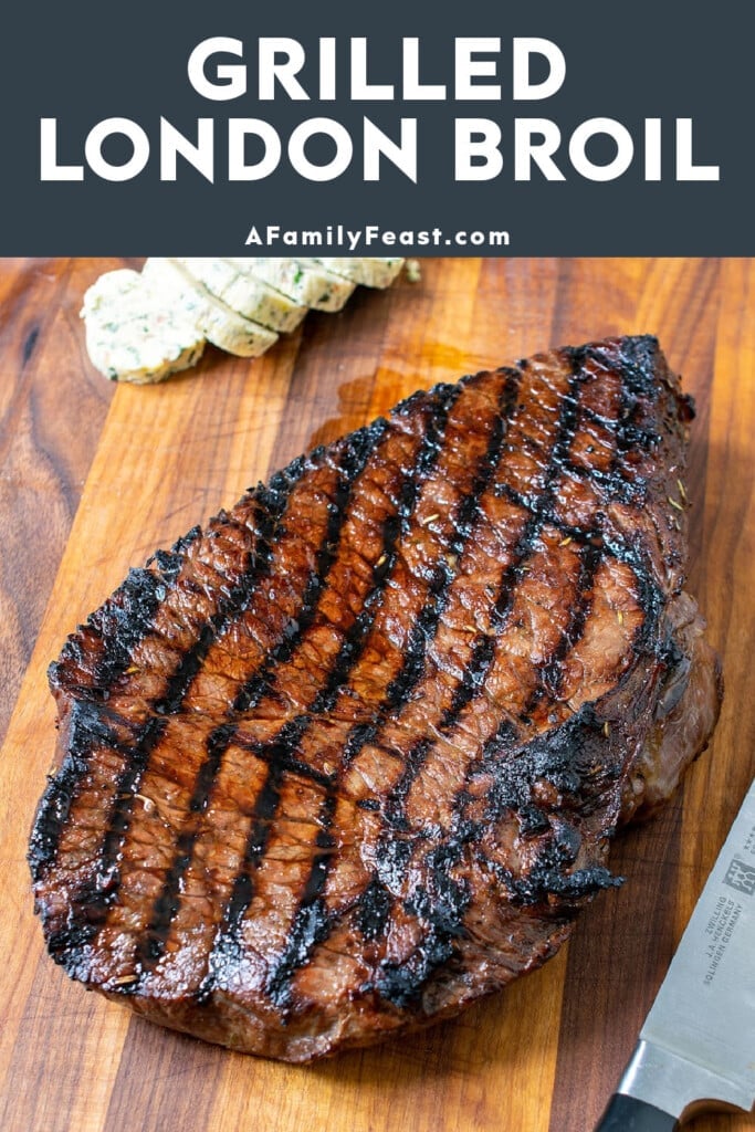 Grilled London Broil - A Family Feast
