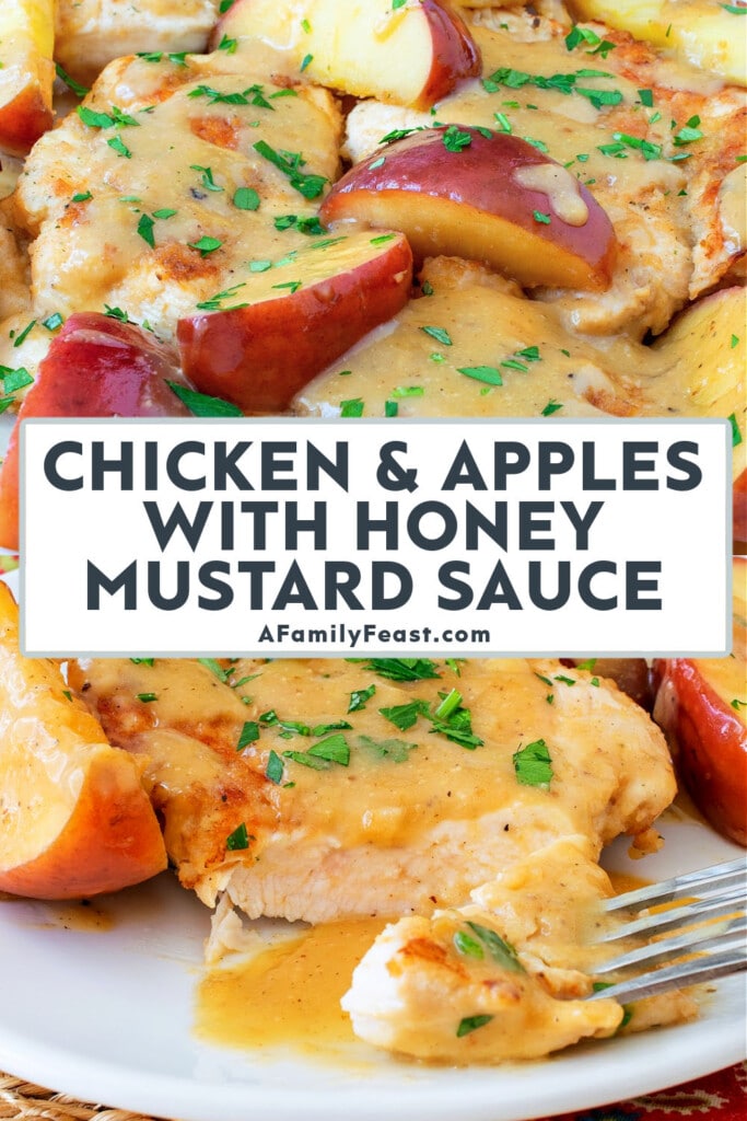 Chicken and Apples with Honey Mustard Sauce - A Family Feast