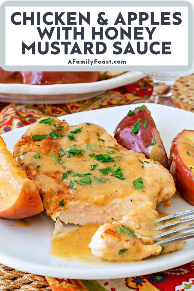 Chicken and Apples with Honey Mustard Sauce - A Family Feast