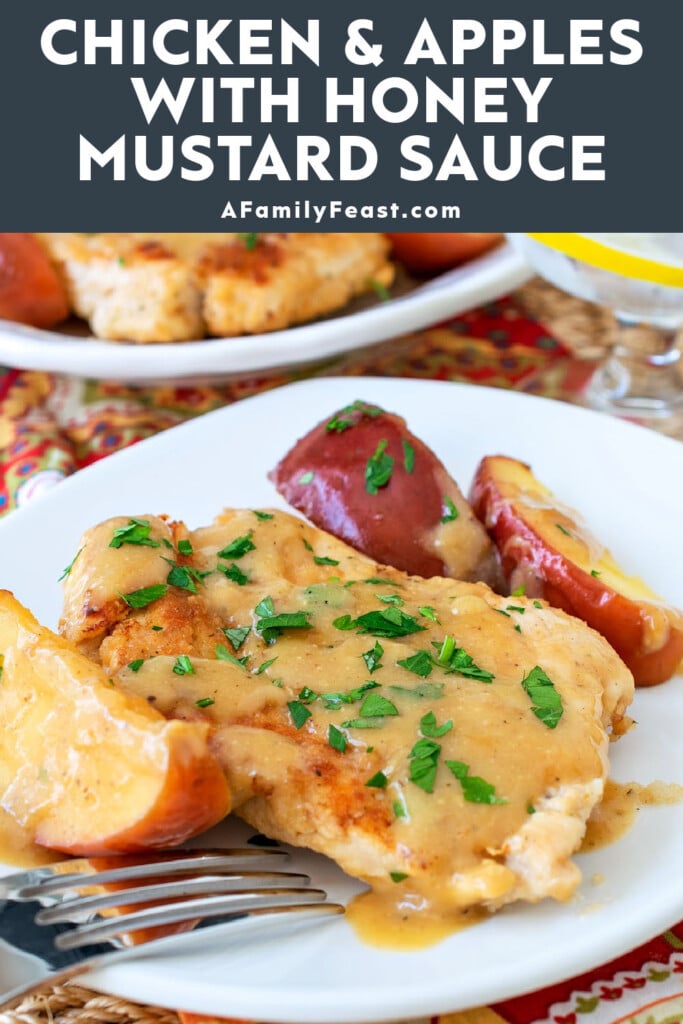 Chicken and Apples with Honey Mustard Sauce - A Family Feast