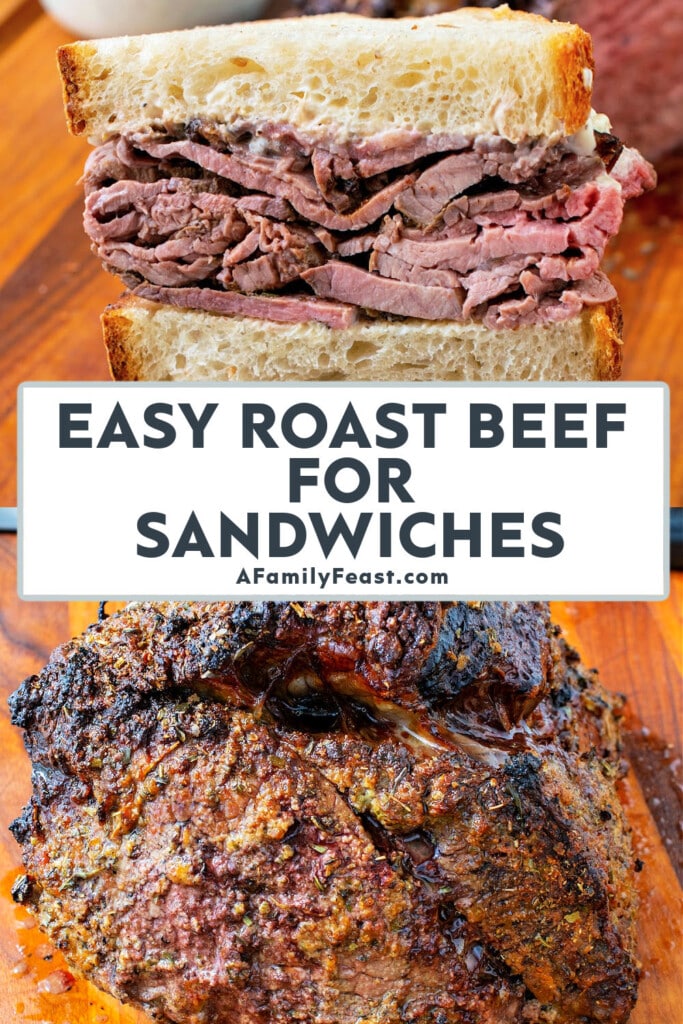 Easy Roast Beef for Sandwiches - A Family Feast
