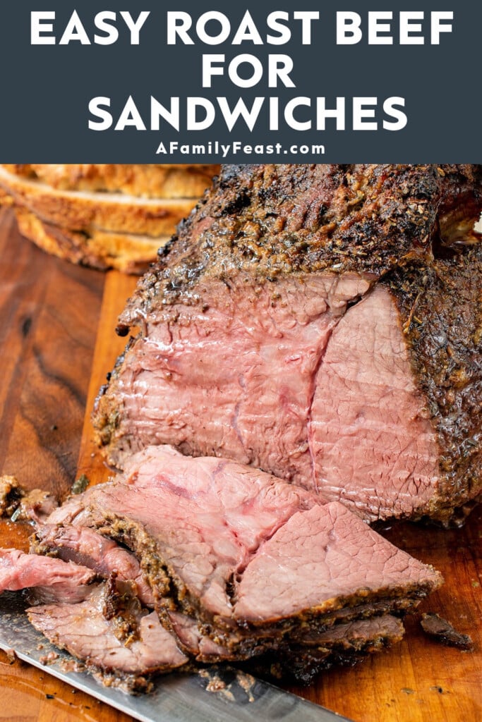 Easy Roast Beef for Sandwiches - A Family Feast