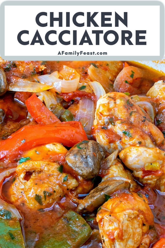 Chicken Cacciatore - A Family Feast