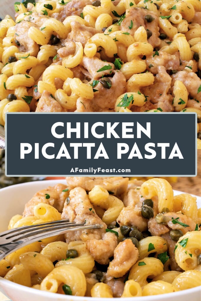 Chicken Piccatta Pasta - A Family Feast
