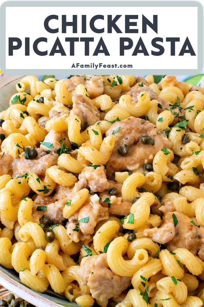 Chicken Piccatta Pasta - A Family Feast
