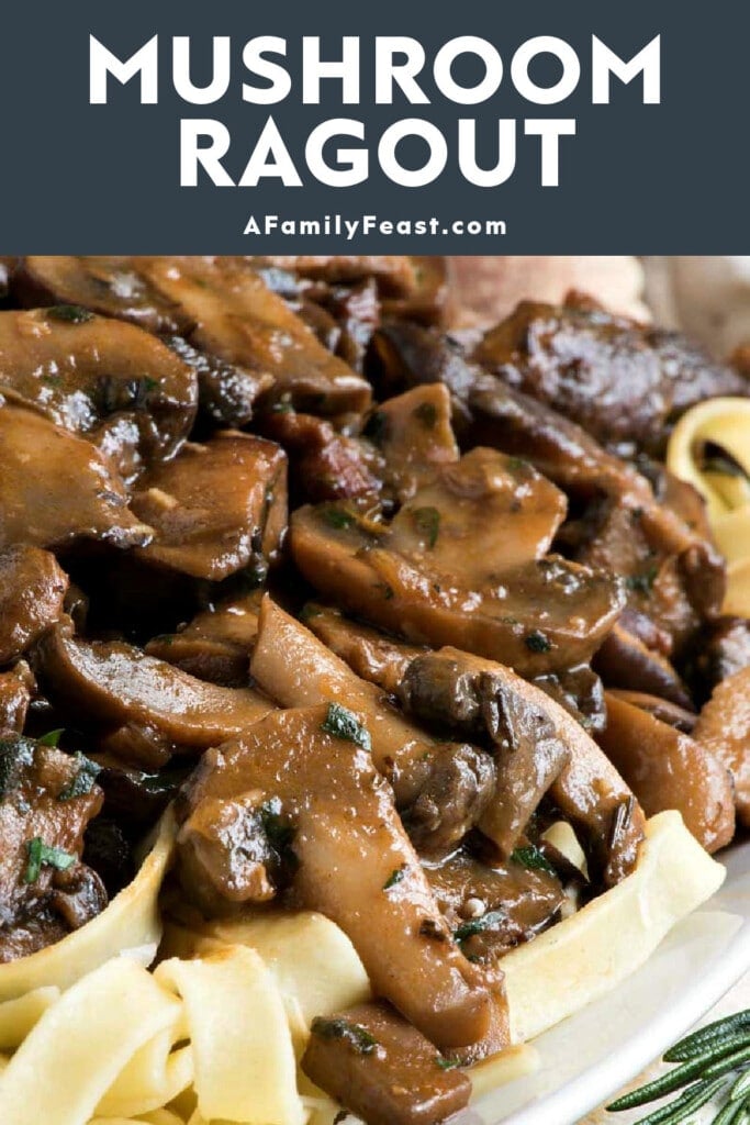Mushroom Ragout - A Family Feast