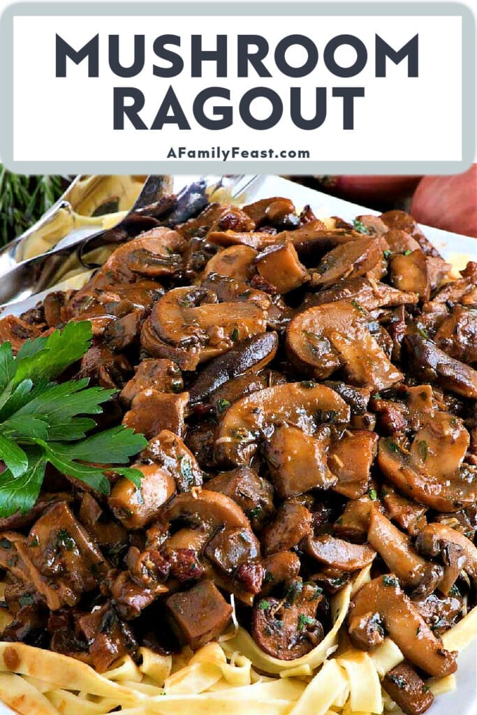 Mushroom Ragout - A Family Feast