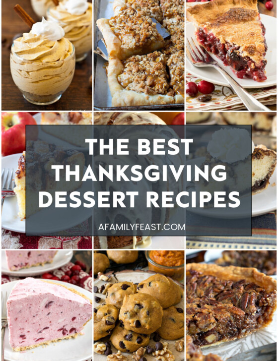 Best Thanksgiving Dessert Recipes - A Family Feast