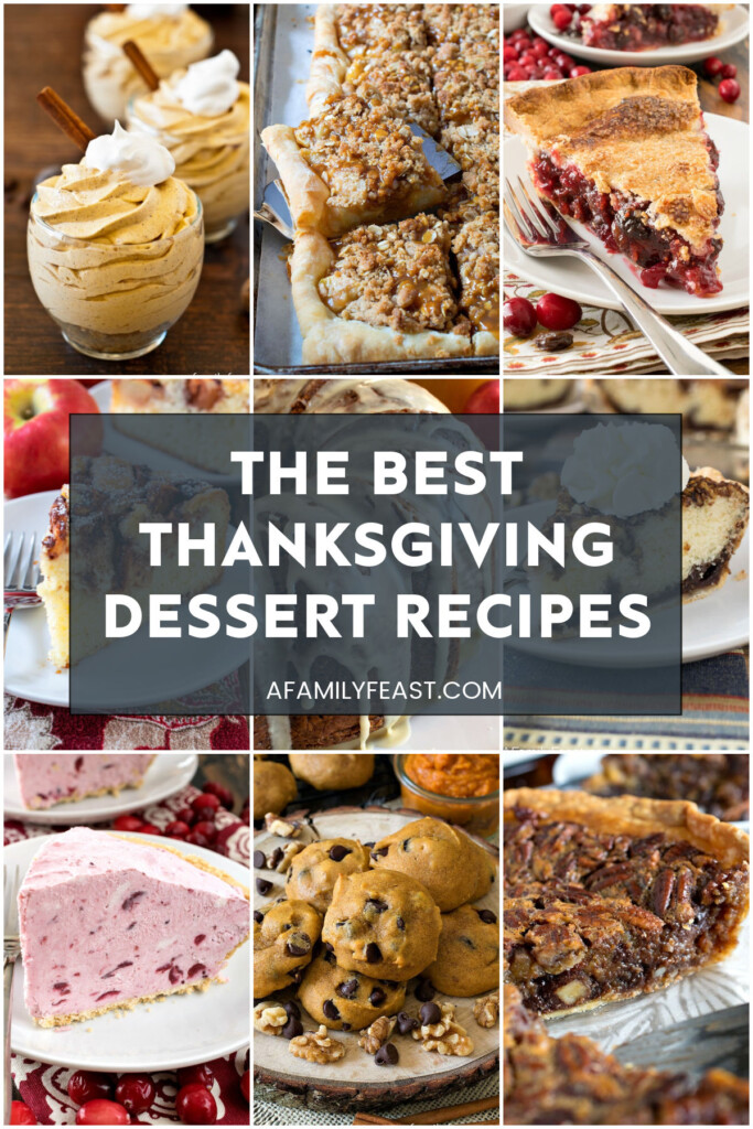 Best Thanksgiving Dessert Recipes - A Family Feast