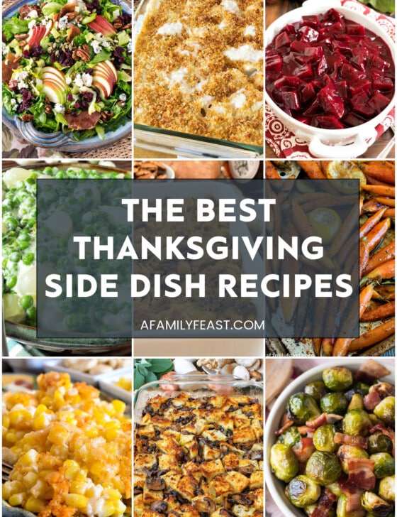 Best Thanksgiving Side Dish Recipes - A Family Feast