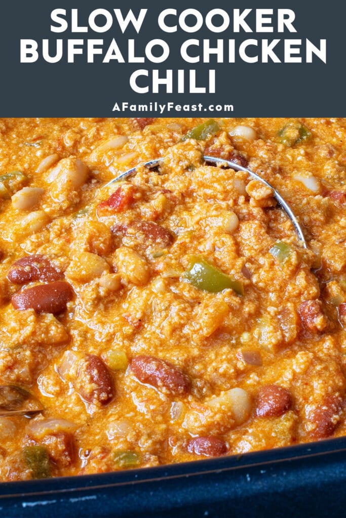 Slow Cooker Buffalo Chicken Chili - A Family Feast