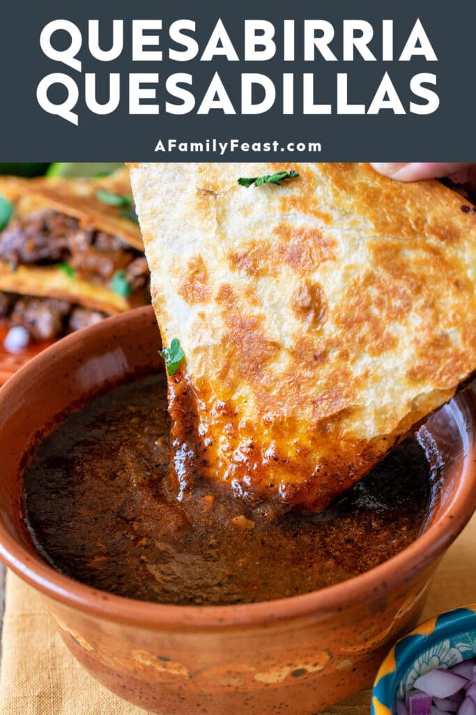 Quesabirria Quesadillas - A Family Feast